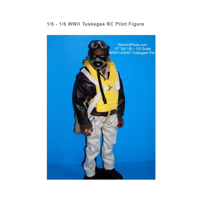 WWII USAAF Pilot - Warbird Pilot 1/5th to 6th scale Tuskegee Version